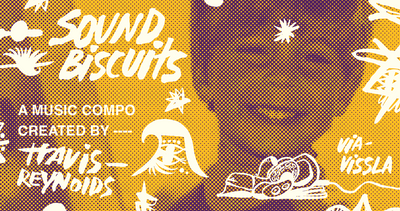 Sound Biscuits | Travis Reynolds