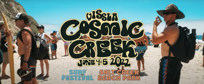 COSMIC CREEK RECAP