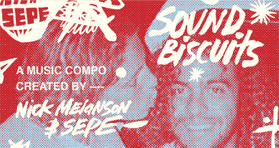 SOUND BISCUITS | NICK MELANSON